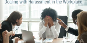 Workplace harassment consulting